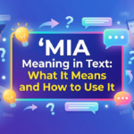 mia meaning in text