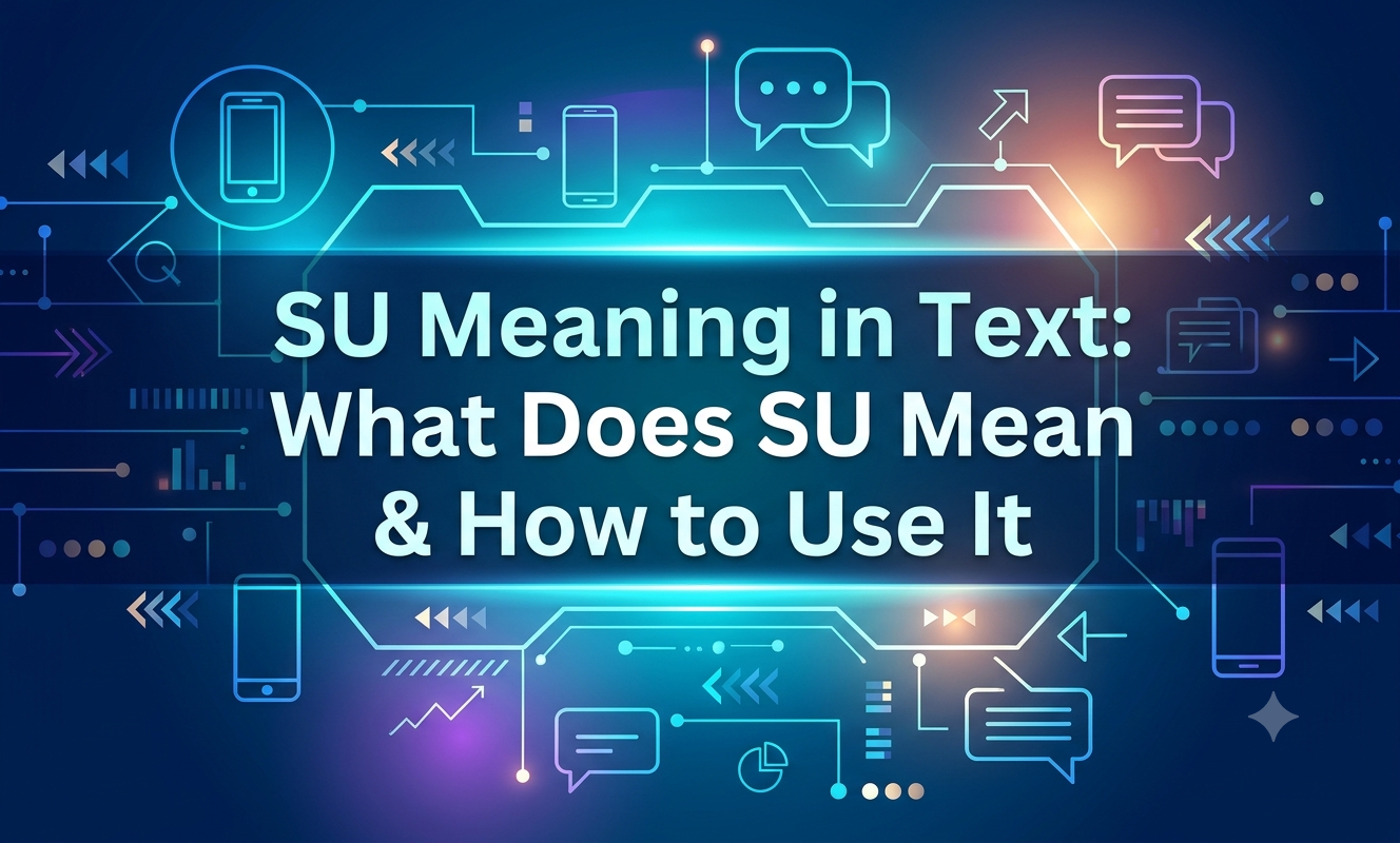 su meaning in text