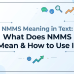 nmms meaning in text