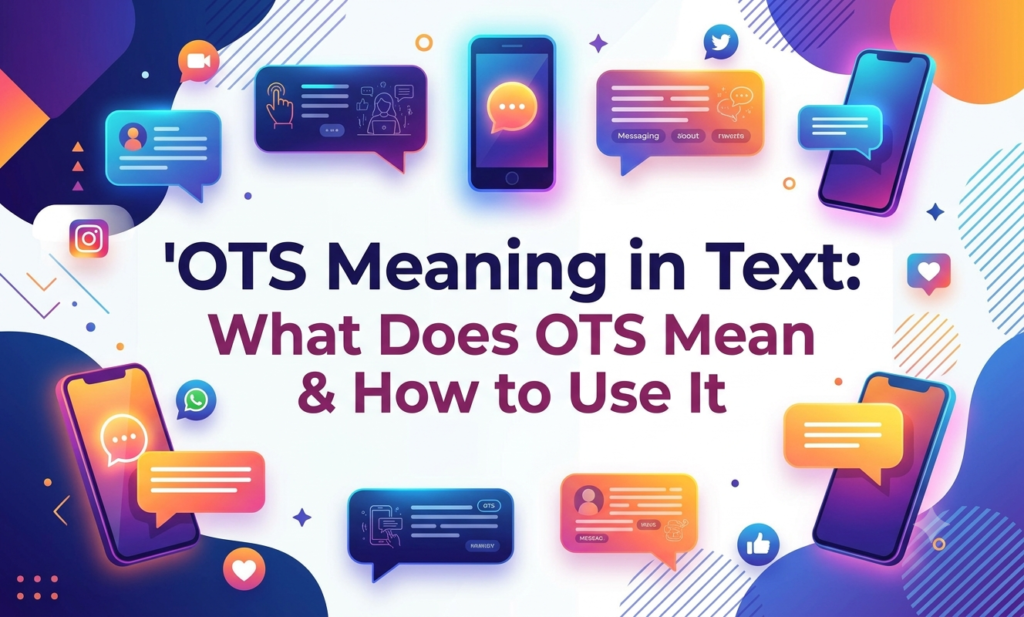 ots meaning in text