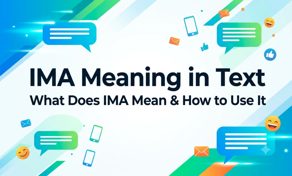 ima meaning in text