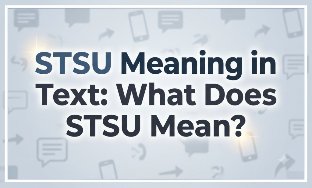 stsu meaning in text