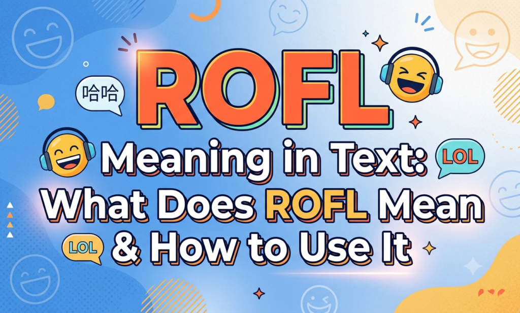 rofl meaning in text
