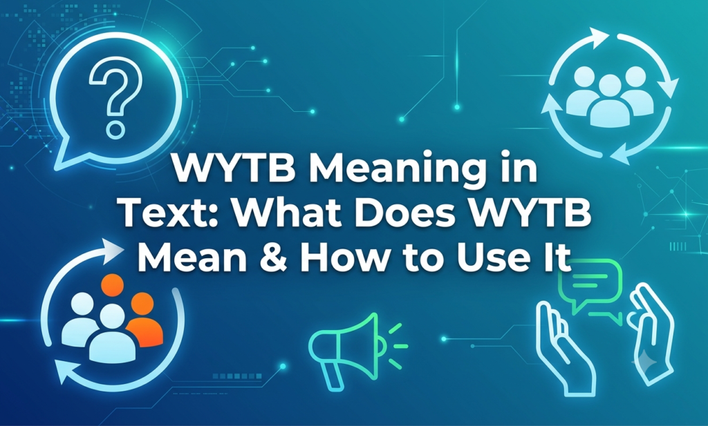 wytb meaning in text