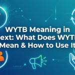 wytb meaning in text