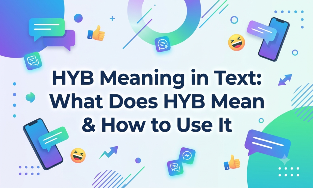 hyb meaning in text