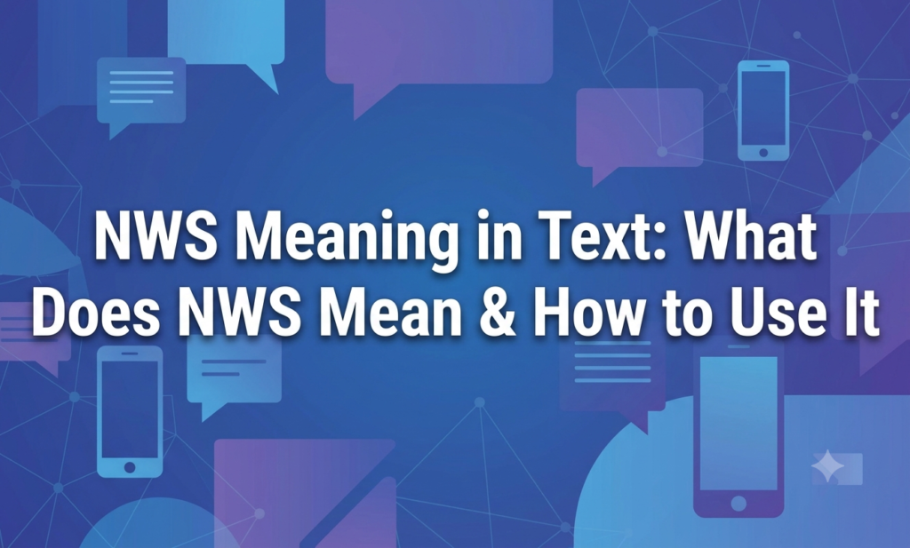 nws meaning in text